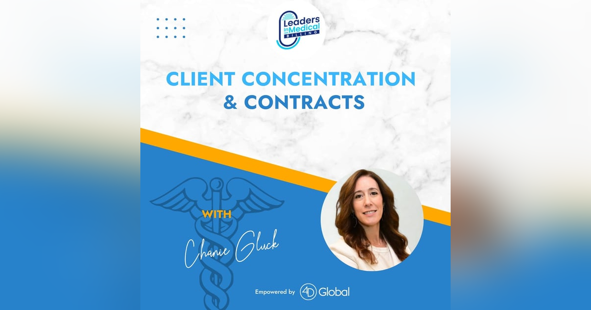 #4 - Client Concentration & Contracts #4 - Client Concentration & Contracts