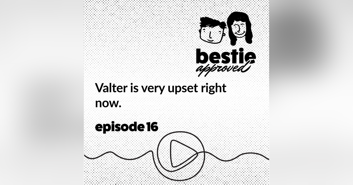 Valter is very upset right now. Valter is very upset right now.