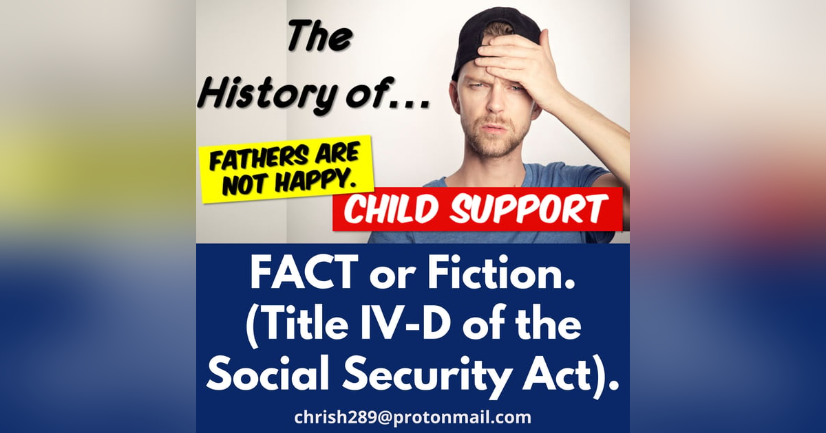 Season 6 Episode 7 - History Of Child Support. Fact or Fiction Season 6 Episode 7 - History Of Child Support. Fact or Fiction
