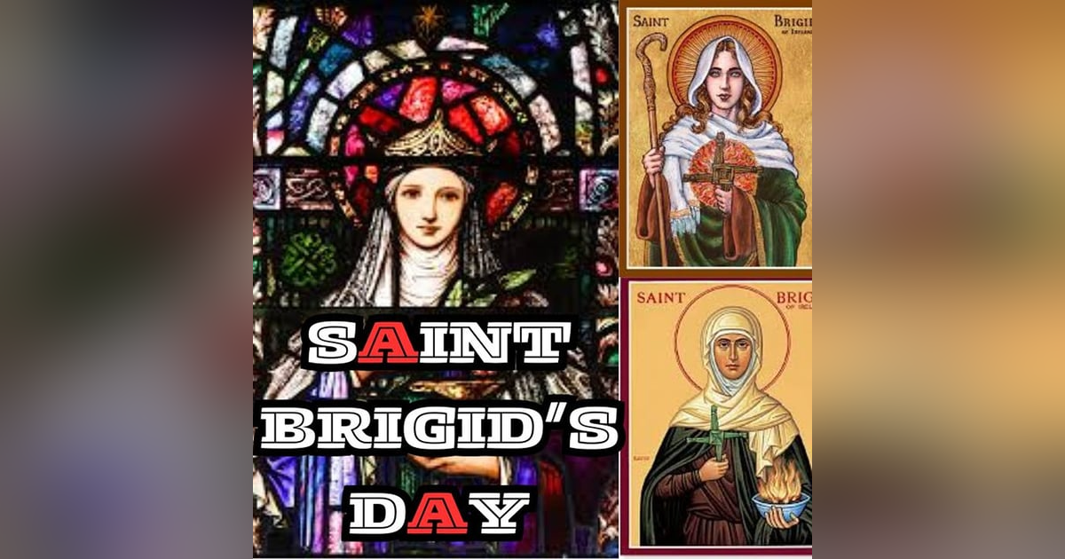 140 Saint Brigid's Day 140 Saint Brigid's Day