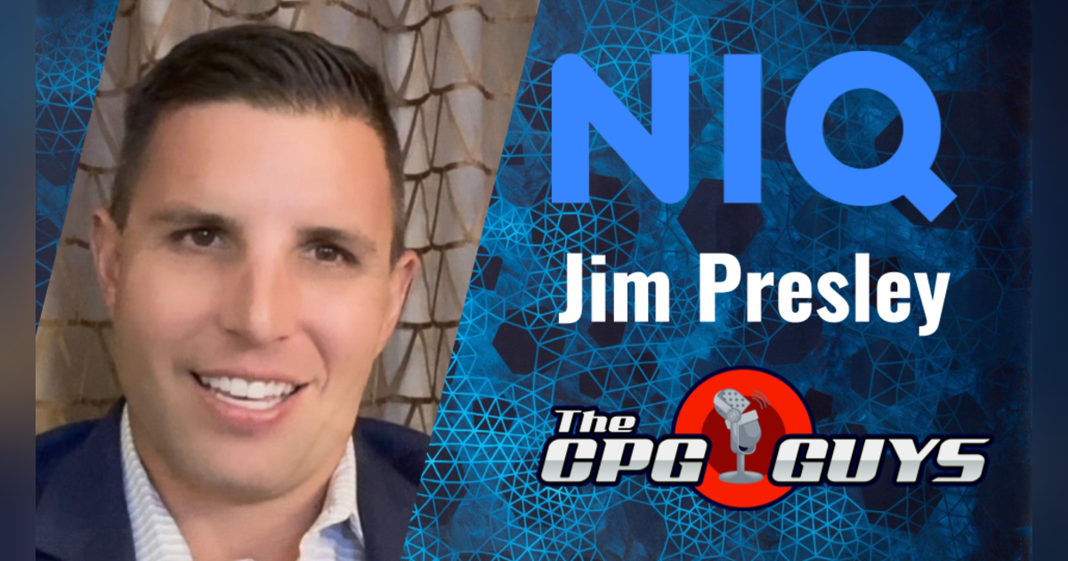 Talking Sustainability with NielsenIQ's Jim Presley Talking Sustainability with NielsenIQ's Jim Presley