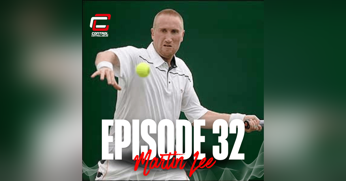 Episode 32: Martin Lee - Management of disappointment Episode 32: Martin Lee - Management of disappointment