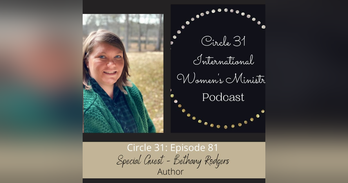 Episode 81: Finding Strength on the Journey with Bethany Rodgers Episode 81: Finding Strength on the Journey with Bethany Rodgers