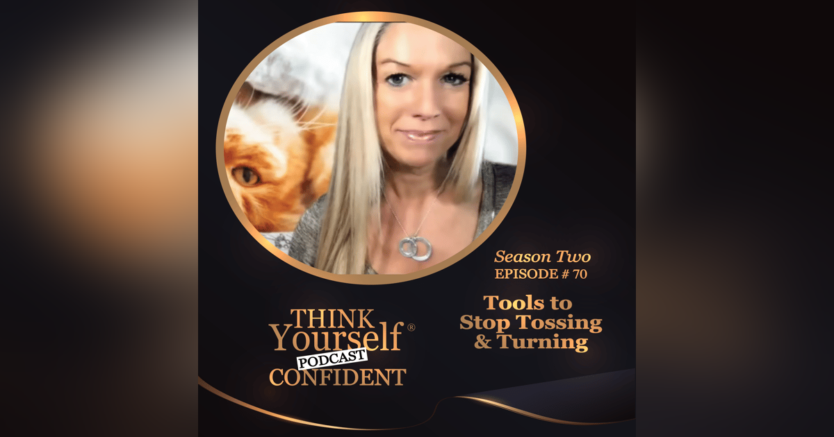 Tools to Stop Tossing & Turning Tools to Stop Tossing & Turning
