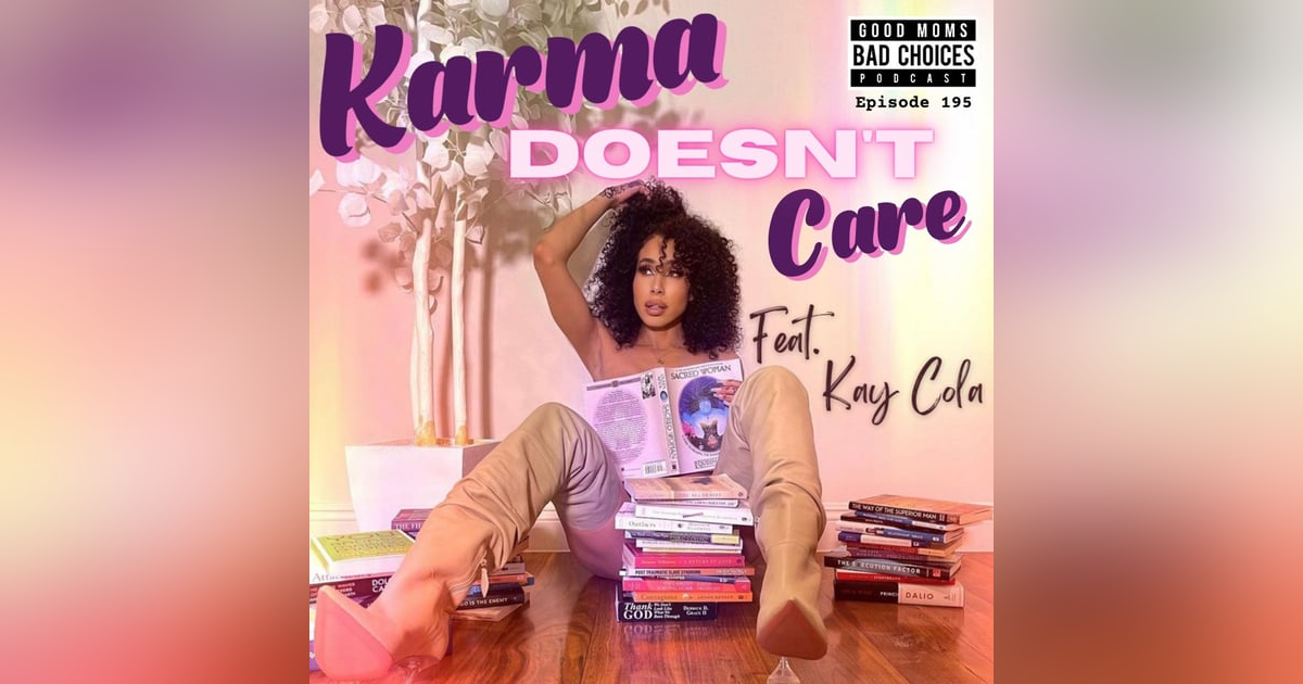 Karma Doesn't Care Feat. Kay Cola Karma Doesn't Care Feat. Kay Cola