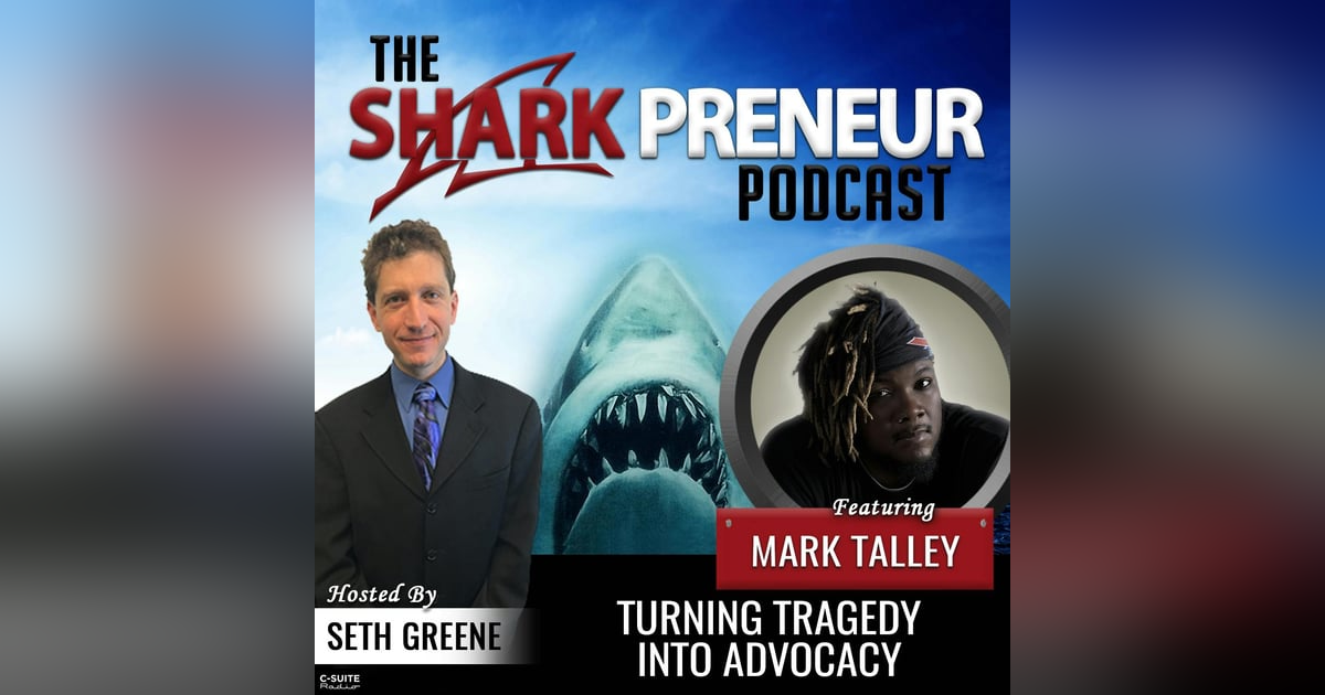 959: Turning Tragedy into Advocacy with Mark Talley 959: Turning Tragedy into Advocacy with Mark Talley