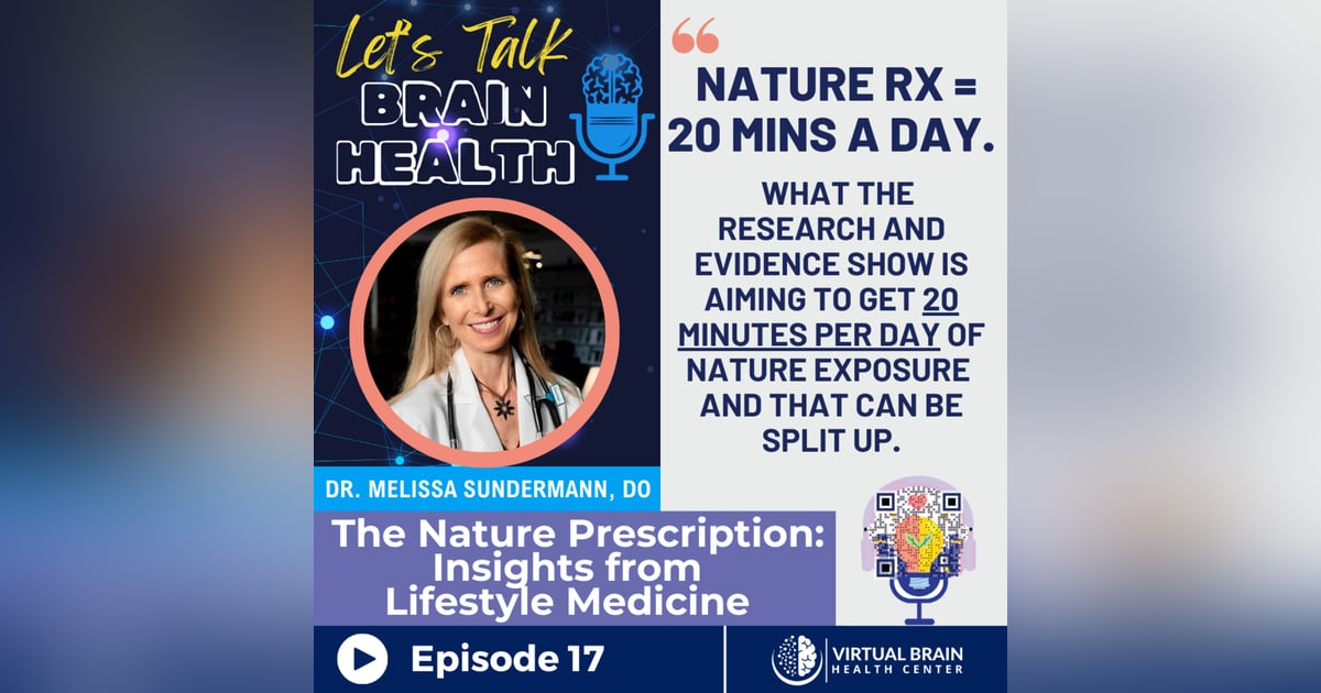 The Nature Prescription: Lifestyle Medicine Insights with Dr. Outdoors, Melissa Sundermann The Nature Prescription: Lifestyle Medicine Insights with Dr. Outdoors, Melissa Sundermann