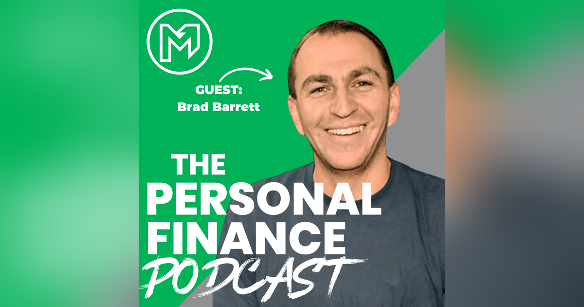 The Amazing Power Of Financial Independence With Brad Barrett The Amazing Power Of Financial Independence With Brad Barrett