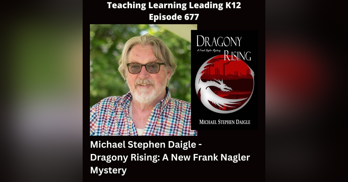 Michael Daigle - Dragony Rising: A New Frank Nagler Mystery - 677 Michael Daigle - Dragony Rising: A New Frank Nagler Mystery - 677