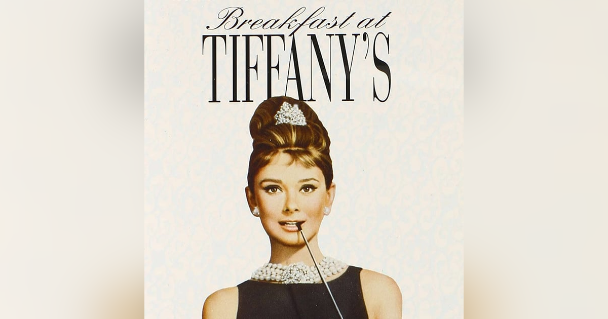 We Just Watched - Breakfast at Tiffany's We Just Watched - Breakfast at Tiffany's