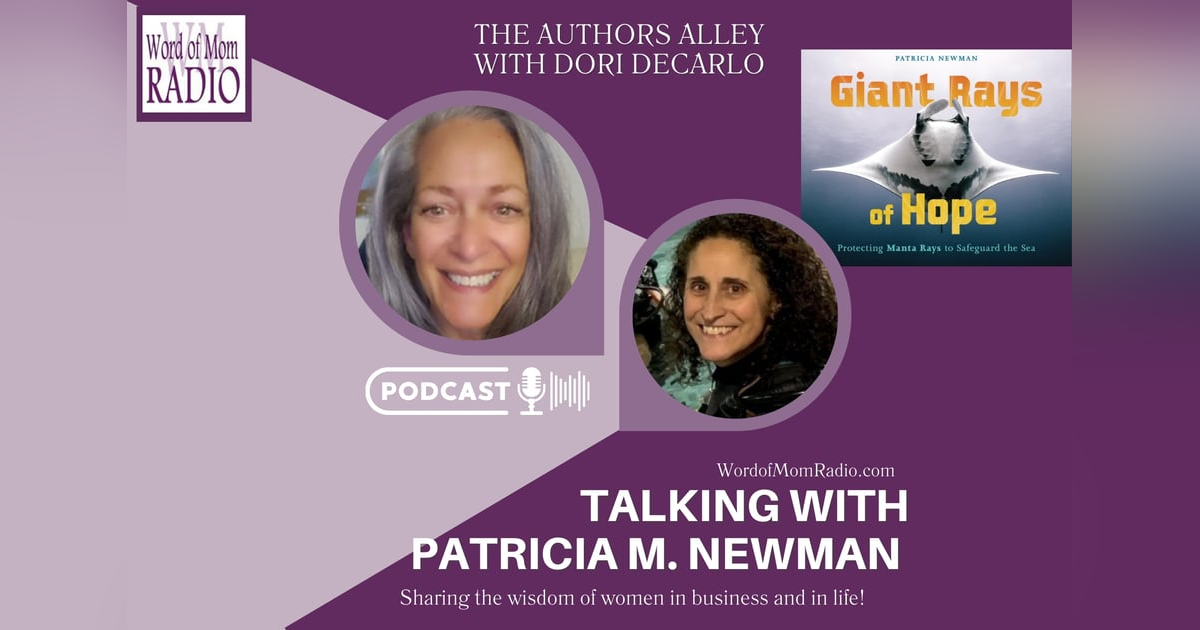 Patricia M. Newman Returns to the Authors Alley with Dori DeCarlo on WoMRadio Patricia M. Newman Returns to the Authors Alley with Dori DeCarlo on WoMRadio