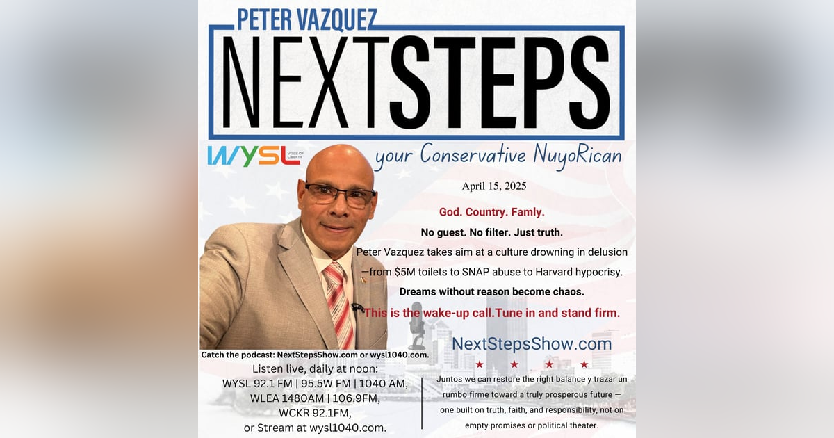 Next Steps Show April 15, 2025 Next Steps Show April 15, 2025