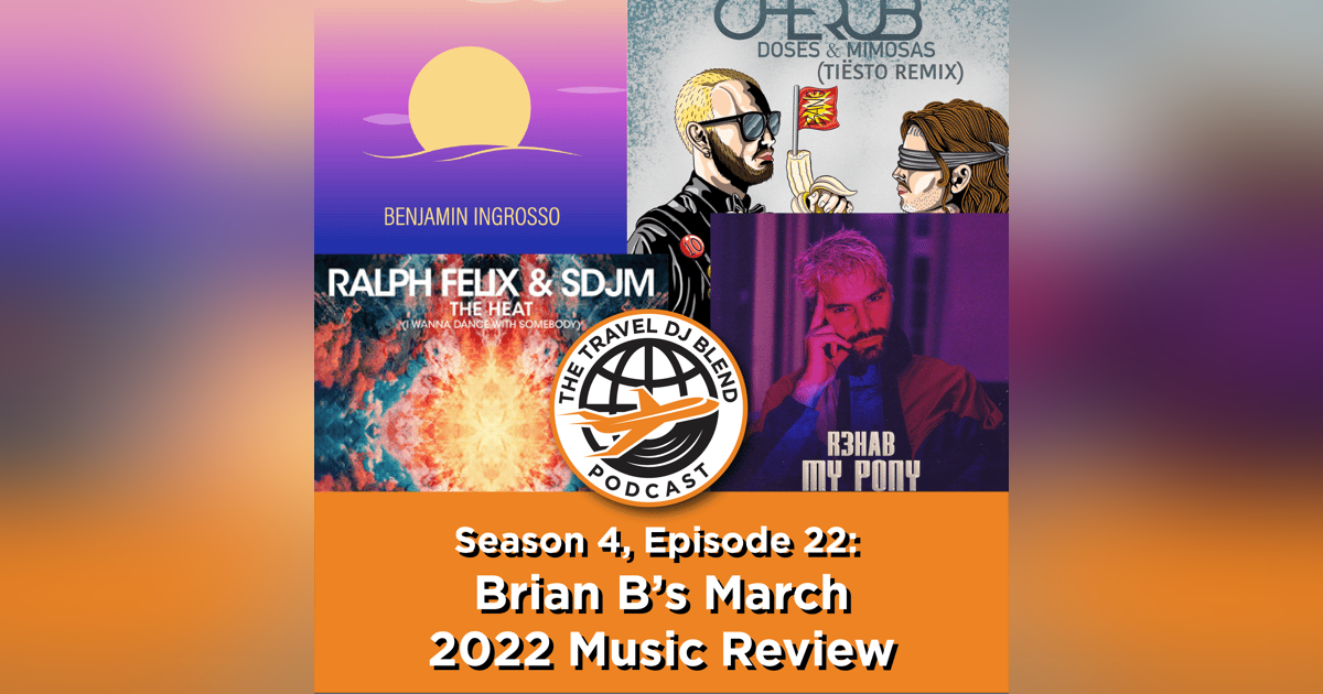 Brian B's March 2022 Music Review Brian B's March 2022 Music Review