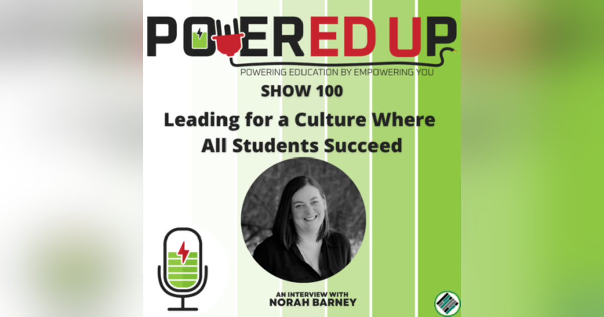 Leading for a Culture Where All Students Succeed Leading for a Culture Where All Students Succeed