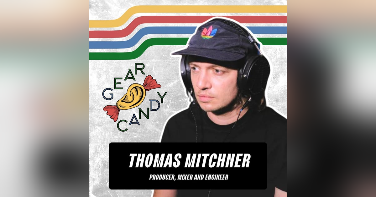 Thomas Mitchener's Massive Mixing Breakthrough From Funky Junk Gear Candy Thomas Mitchener's Massive Mixing Breakthrough From Funky Junk Gear Candy