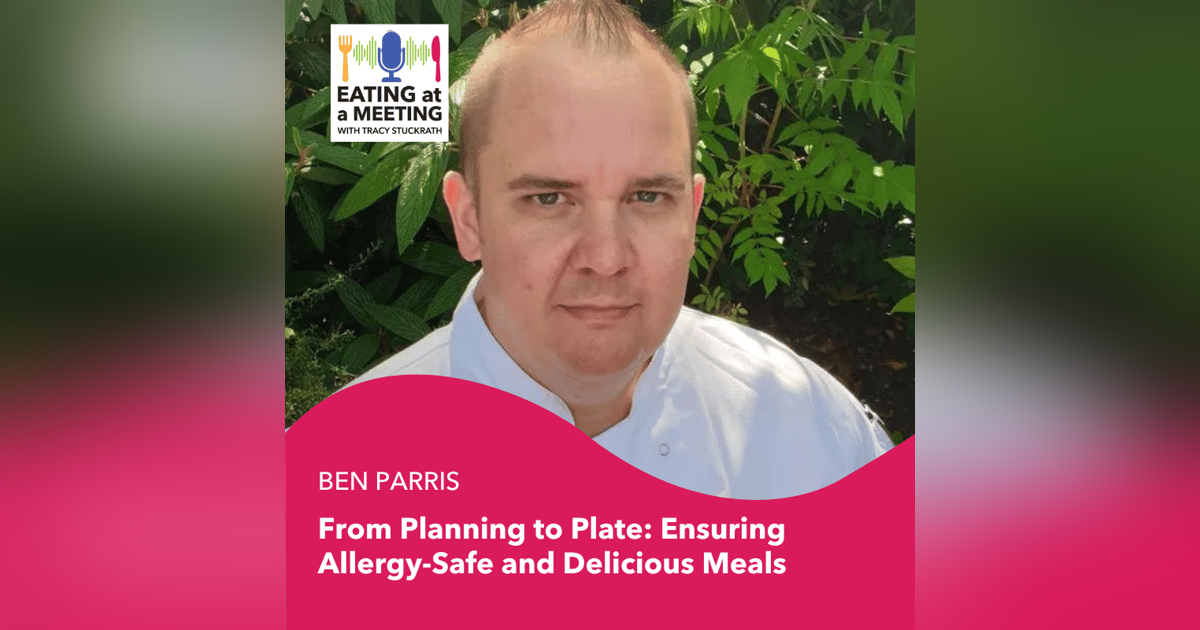 262: From Planning to Plate: Ensuring Allergy-Safe and Delicious Meals 262: From Planning to Plate: Ensuring Allergy-Safe and Delicious Meals