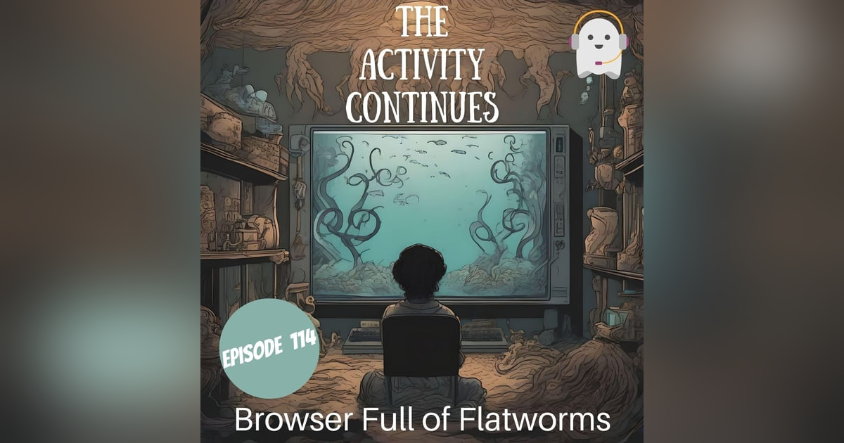 Browser Full of Flatworms Browser Full of Flatworms