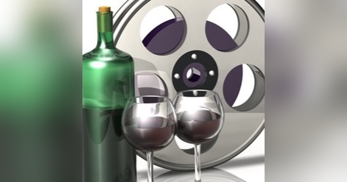 Episode 118-Wine Movies, Why Wine Grapes.Quarantine Food And Wine Pairings Episode 118-Wine Movies, Why Wine Grapes.Quarantine Food And Wine Pairings