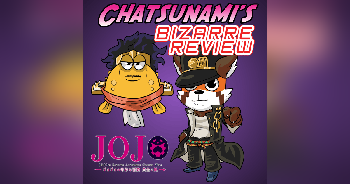 JoJo's Bizarre Adventure Retrospective: Golden Wind JoJo's Bizarre Adventure Retrospective: Golden Wind