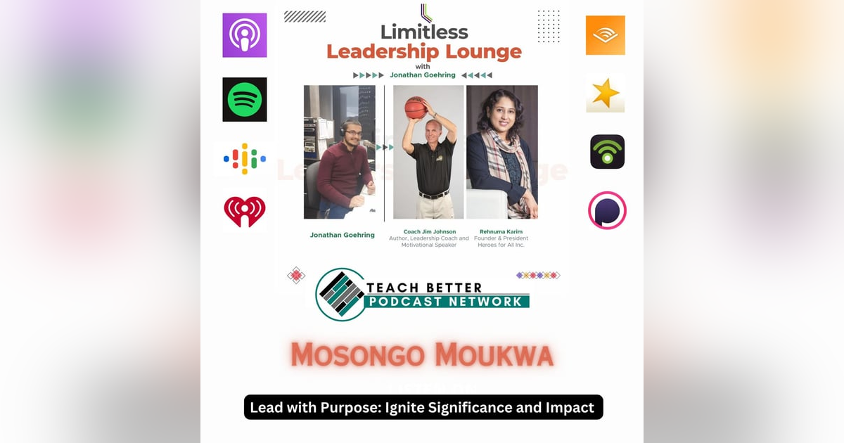 Lead with Purpose: Ignite Significance and Impact with Mosongo Moukwa Lead with Purpose: Ignite Significance and Impact with Mosongo Moukwa