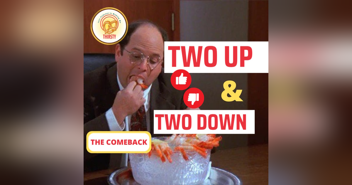 Seinfeld Podcast | Two Up and Two Down | The Comeback Seinfeld Podcast | Two Up and Two Down | The Comeback