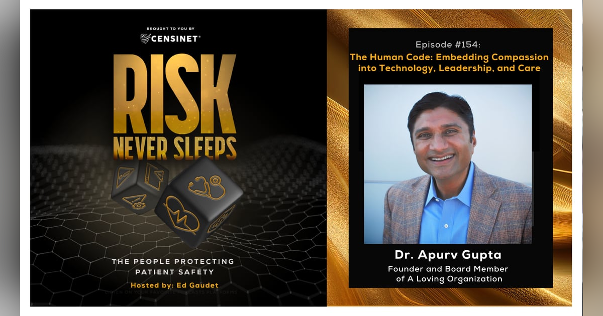 Episode #154. The Human Code: Embedding Compassion into Technology, Leadership, and Care, with Dr. Apurv Gupta, Founder and Board Member of A Loving Organization Episode #154. The Human Code: Embedding Compassion into Technology, Leadership, and Care, with Dr. Apurv Gupta, Founder and Board Member of A Loving Organization