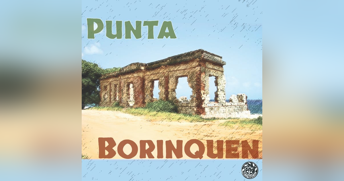 Episode 22: Punta Borinquen Episode 22: Punta Borinquen