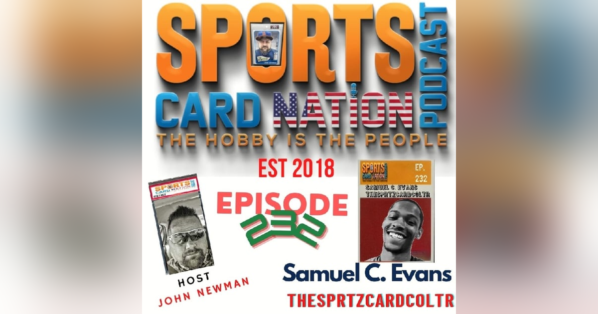 Ep.232 w/ Samuel Evans "Getting the Grail Card & Being a positive force Ep.232 w/ Samuel Evans "Getting the Grail Card & Being a positive force