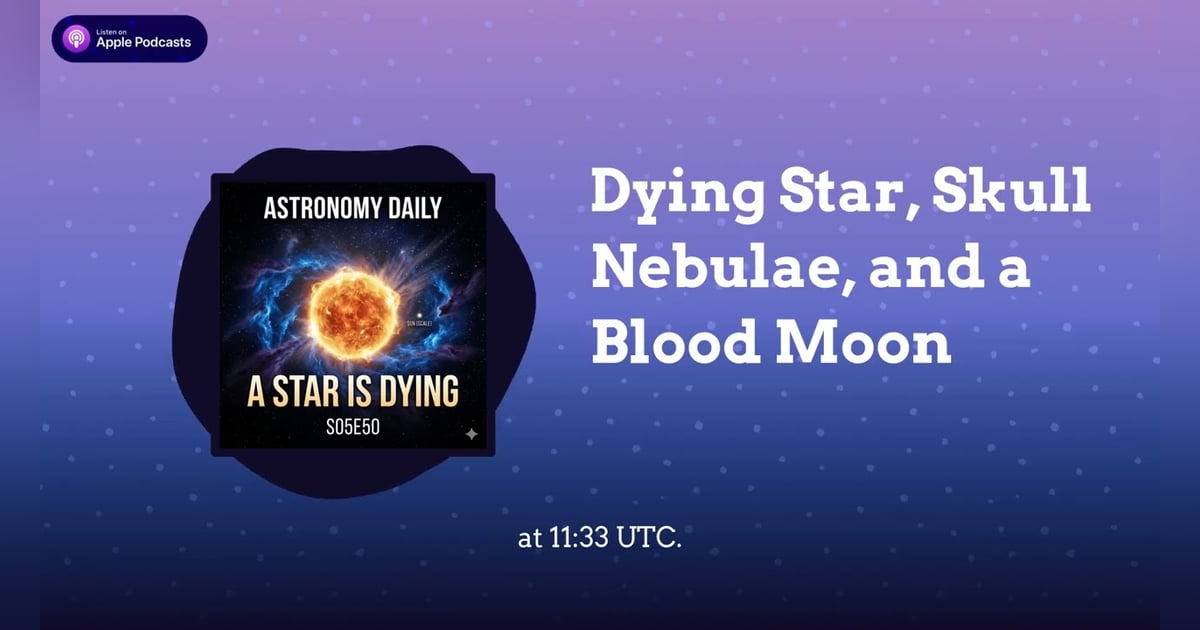 Dying Star, Skull Nebulae, and a Blood Moon Dying Star, Skull Nebulae, and a Blood Moon