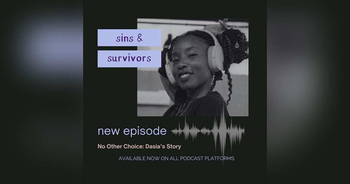 No Other Choice - Dasia's Story No Other Choice - Dasia's Story