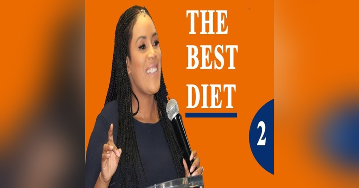 The Worlds Best Diet Part 2 The Worlds Best Diet Part 2