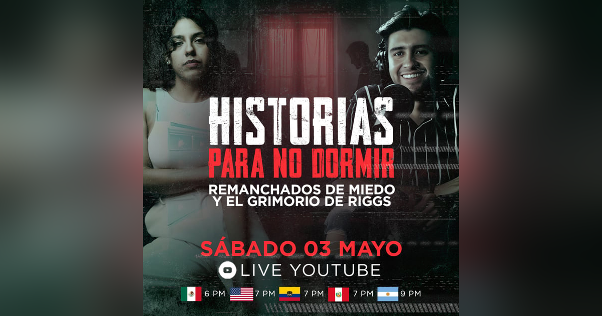 LIVE: Historias para No Dormir – Terror en Vivo con Mar Arriaga & Riggs | No Es Normal.TV LIVE: Historias para No Dormir – Terror en Vivo con Mar Arriaga & Riggs | No Es Normal.TV