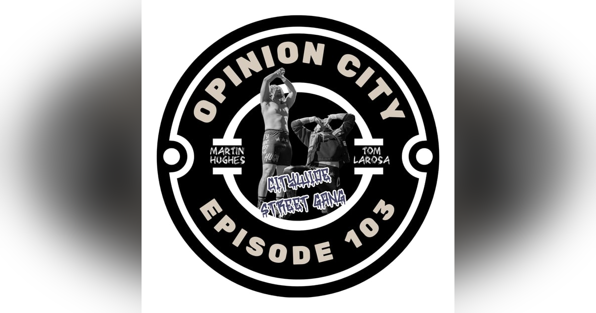 Episode 103 - Citywide Street Gang Episode 103 - Citywide Street Gang
