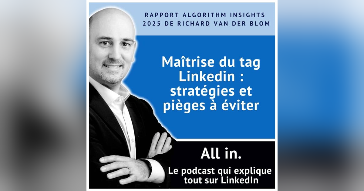 Maîtrise du tag Linkedin : stratégies et pièges à éviter Maîtrise du tag Linkedin : stratégies et pièges à éviter