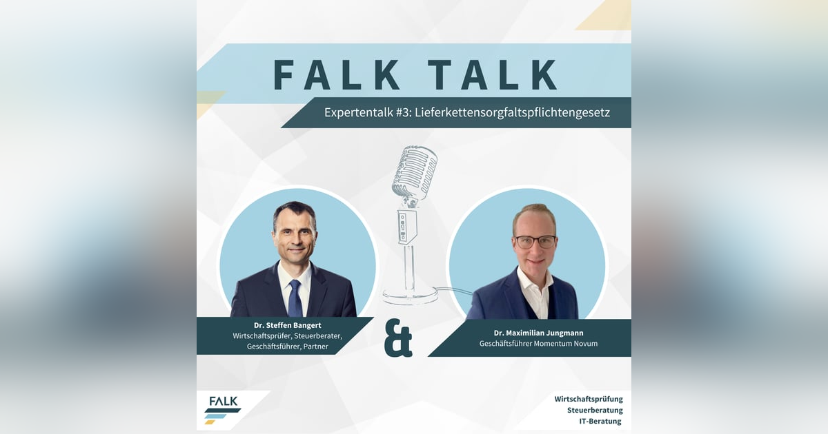 #3 Expertentalk - Lieferkettensorgfaltspflichtengesetz #3 Expertentalk - Lieferkettensorgfaltspflichtengesetz
