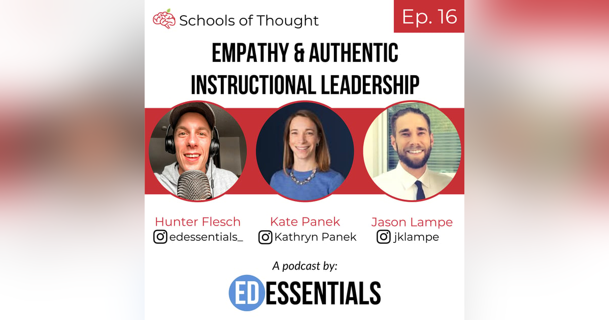 16. Empathy & Authentic Instructional Leadership (Kate Panek) 16. Empathy & Authentic Instructional Leadership (Kate Panek)