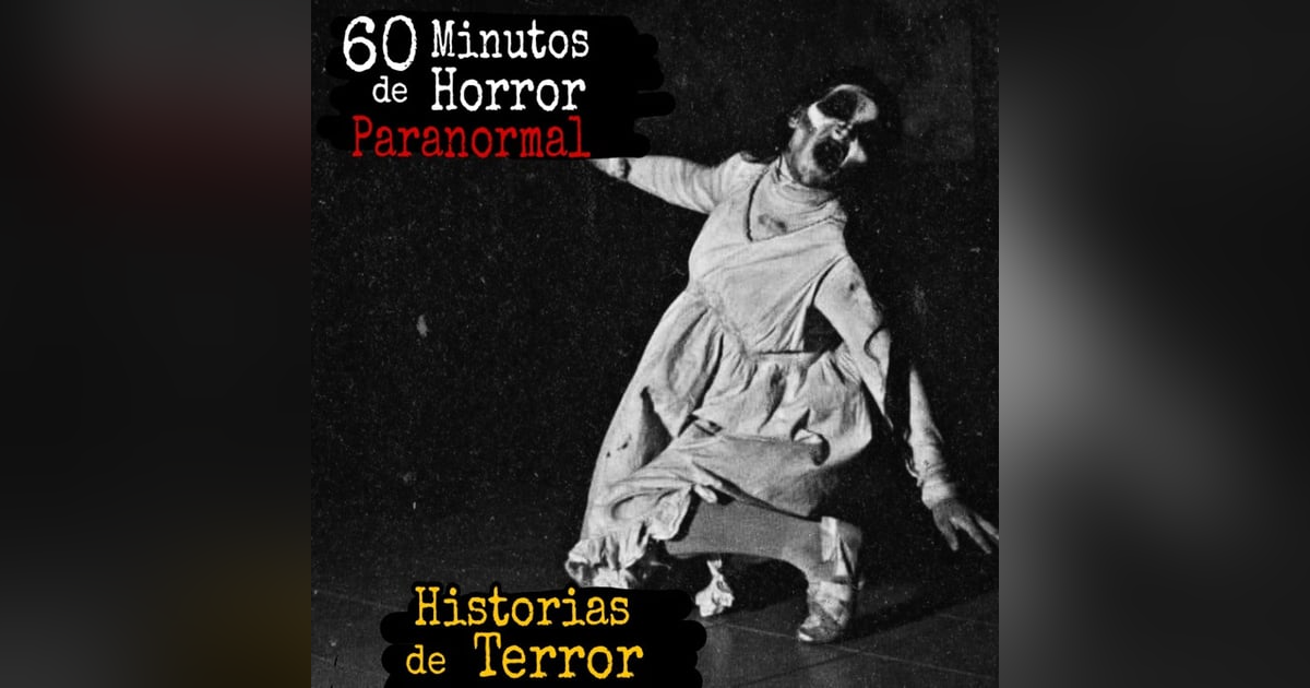 Mas de 1 Hora de Relatos de Horror / Especial de Octubre (Mes del Terror) / L.C.E. Mas de 1 Hora de Relatos de Horror / Especial de Octubre (Mes del Terror) / L.C.E.