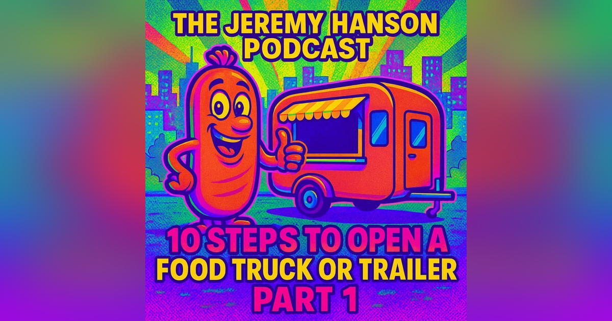 10 Steps to Open a Food Truck or Trailer: Part 1 - Crafting Your Winning Concept with Gus the Grinder 10 Steps to Open a Food Truck or Trailer: Part 1 - Crafting Your Winning Concept with Gus the Grinder