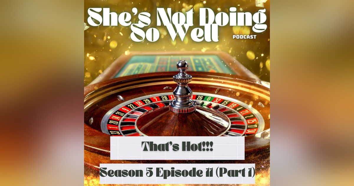 That's Hot (Casinos, Cooking with Paris Hilton, Birthday Binge, Bathhouse) That's Hot (Casinos, Cooking with Paris Hilton, Birthday Binge, Bathhouse)