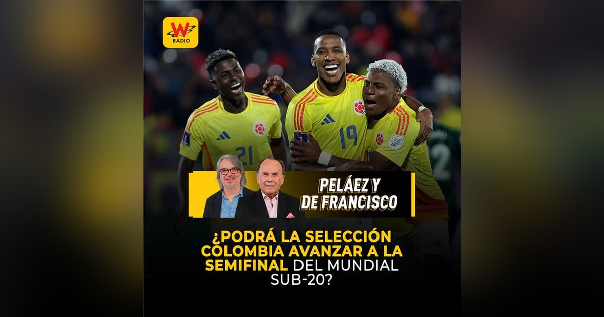 ¿Podrá la selección Colombia avanzar a la semifinal del mundial Sub-20? ¿Podrá la selección Colombia avanzar a la semifinal del mundial Sub-20?