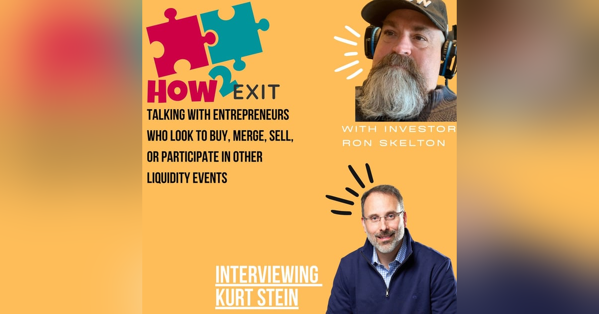 E130: Kurt Stein On The Impact Of AI On Mergers And Acquisitions In The Tech Industry E130: Kurt Stein On The Impact Of AI On Mergers And Acquisitions In The Tech Industry