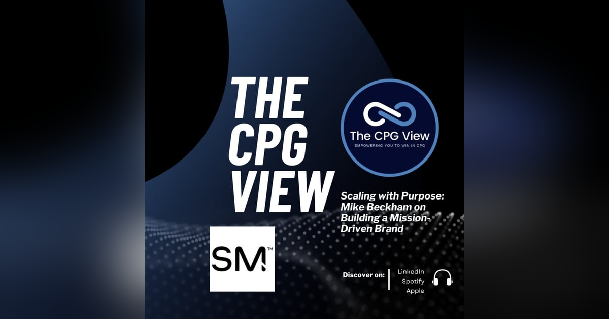 Scaling with Purpose: Mike Beckham on Building a Mission-Driven Brand (Mike Beckham, Co-Founder and CEO of Simple Modern) Scaling with Purpose: Mike Beckham on Building a Mission-Driven Brand (Mike Beckham, Co-Founder and CEO of Simple Modern)