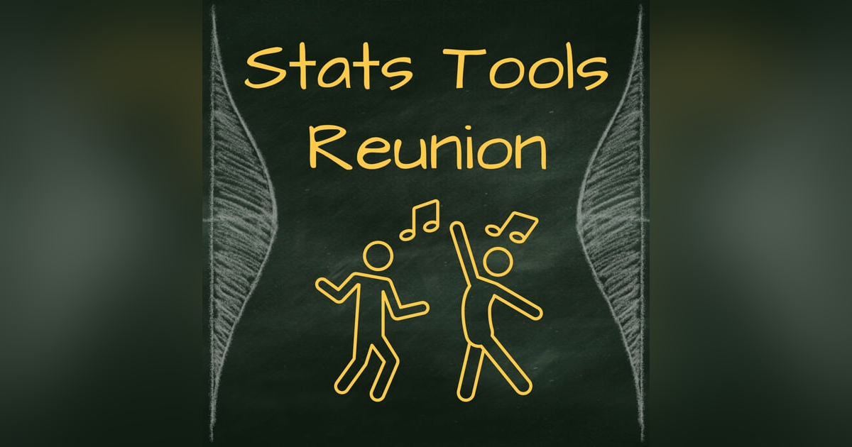 Stats Reunion: What have we learned so far? Stats Reunion: What have we learned so far?