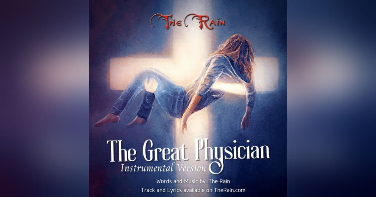 The Great Physician - Instrumental Version The Great Physician - Instrumental Version