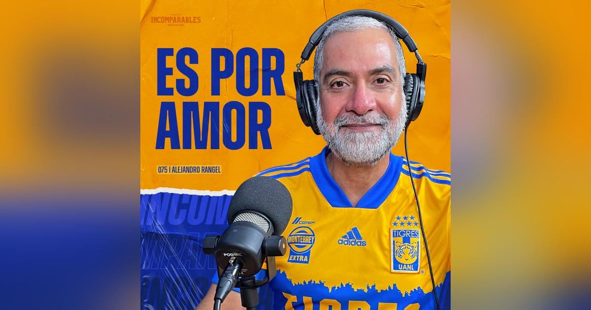 075 | Es por amor | Alejandro Rangel 075 | Es por amor | Alejandro Rangel
