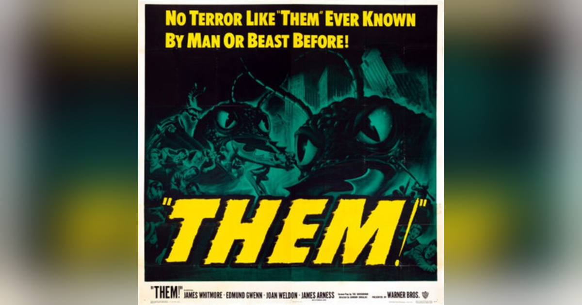 1.6: Them! (1954) 1.6: Them! (1954)