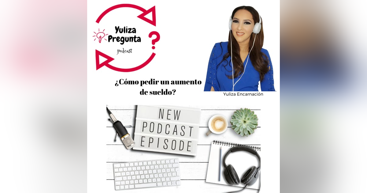 ¿Cómo pedir un aumento de sueldo? ¿Cómo pedir un aumento de sueldo?