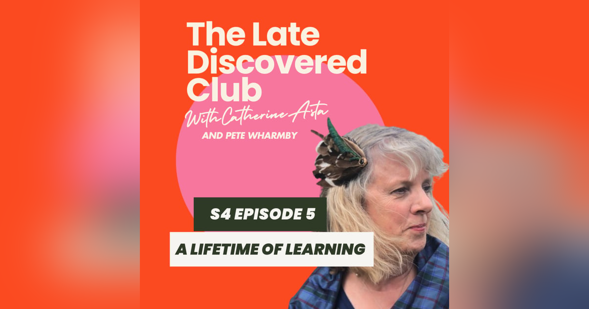 S4 Episode 5 - A Lifetime of Learning S4 Episode 5 - A Lifetime of Learning