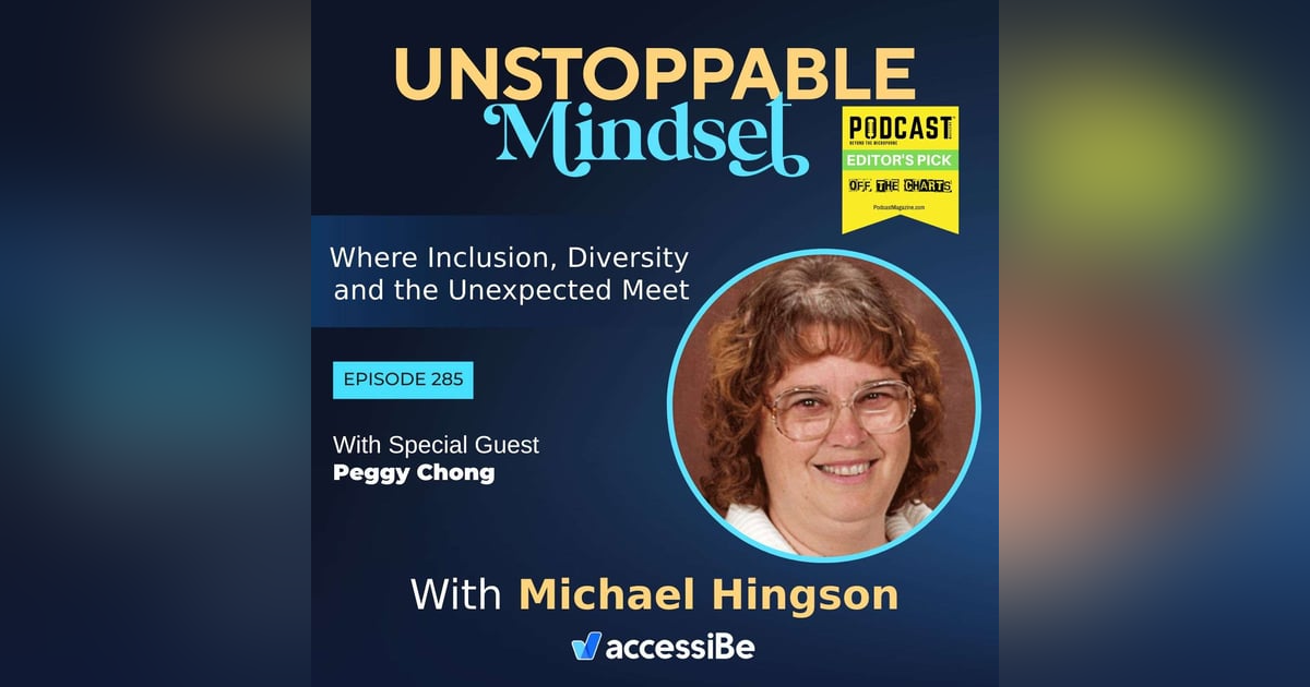 Episode 285 – Unstoppable Blind History Lady: Part Two with Peggy Chong Episode 285 – Unstoppable Blind History Lady: Part Two with Peggy Chong