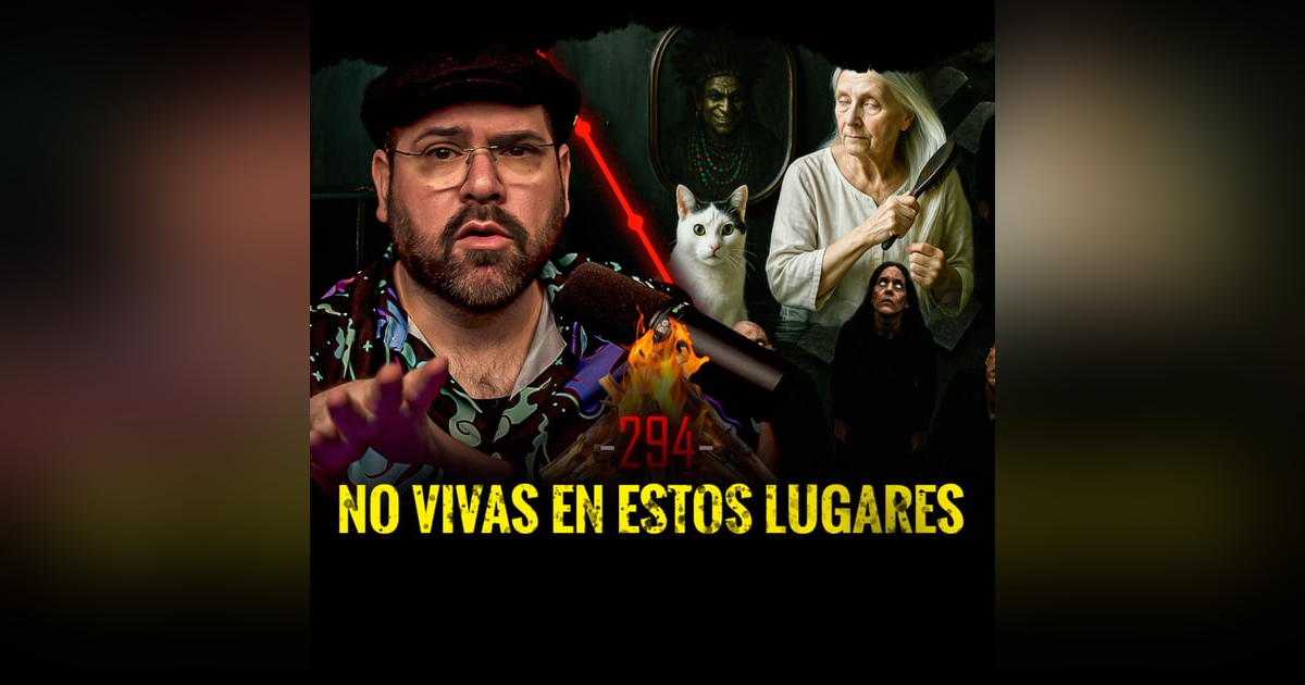 7 Historias de Horror , Secretos Ocultos y Apariciones Desconcertantes | EP 294 7 Historias de Horror , Secretos Ocultos y Apariciones Desconcertantes | EP 294